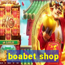 boabet shop