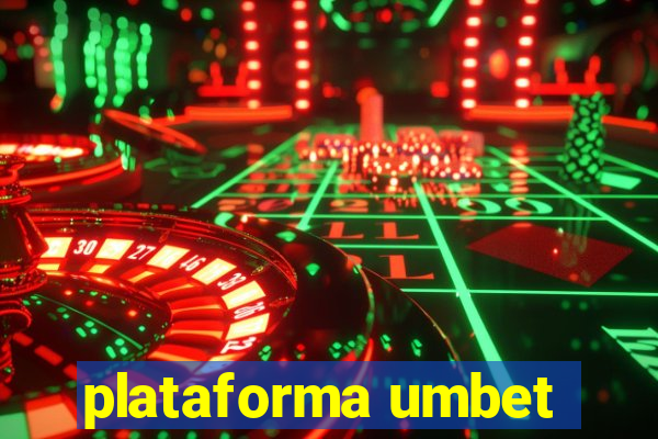 plataforma umbet