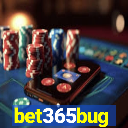 bet365bug