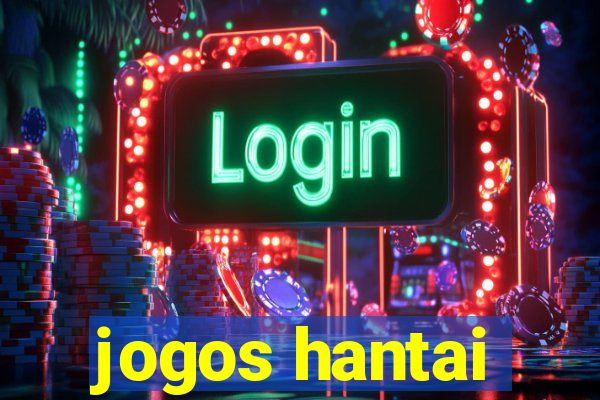 jogos hantai