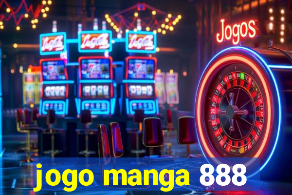 jogo manga 888