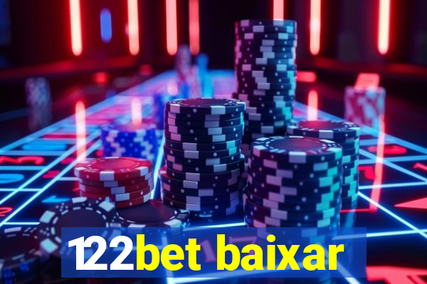 122bet baixar