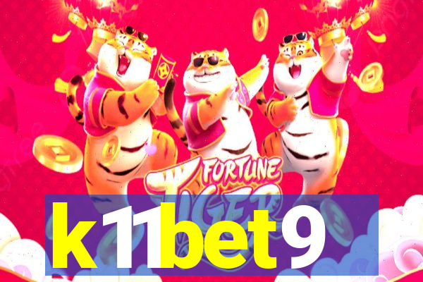 k11bet9