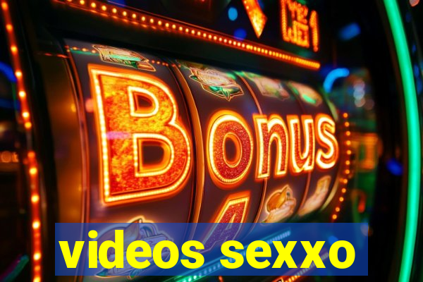 videos sexxo