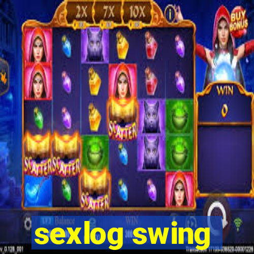 sexlog swing