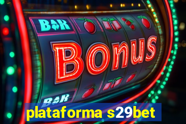 plataforma s29bet