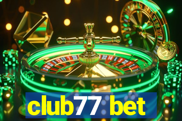 club77 bet