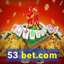 53 bet.com