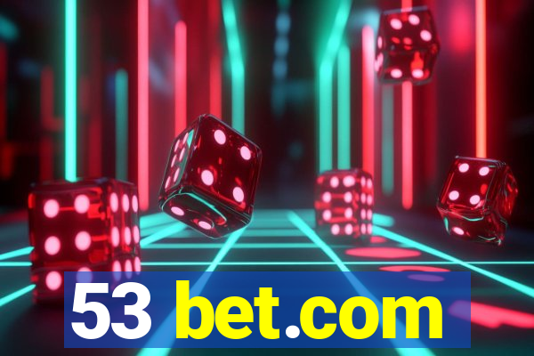 53 bet.com