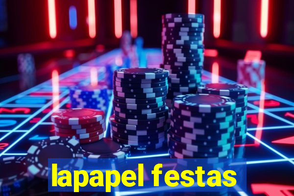 lapapel festas