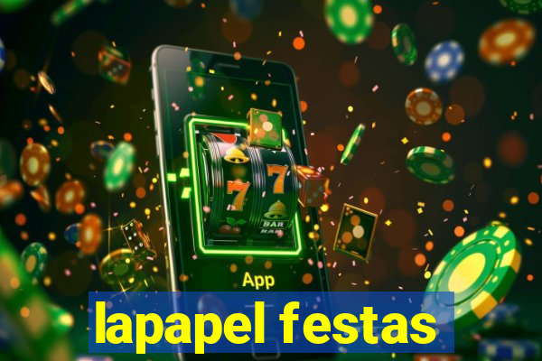 lapapel festas