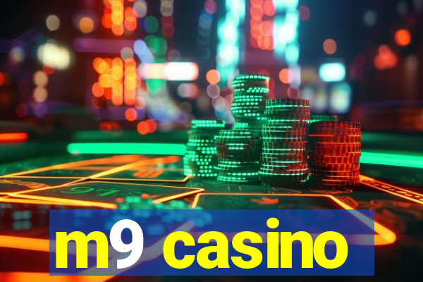 m9 casino