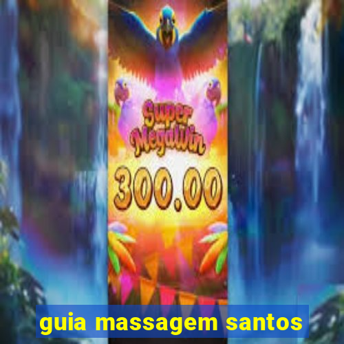 guia massagem santos