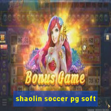 shaolin soccer pg soft