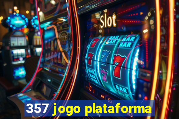 357 jogo plataforma