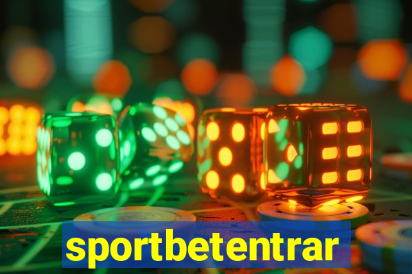 sportbetentrar