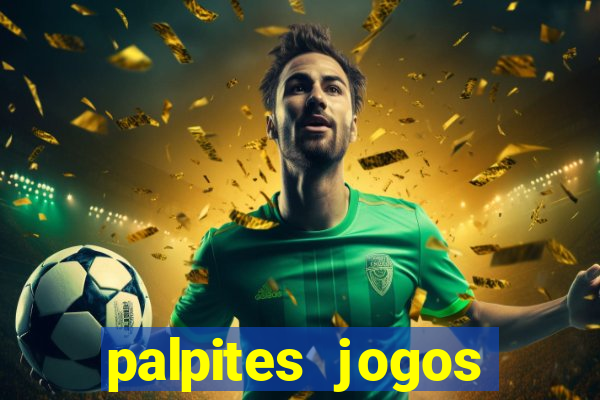 palpites jogos quarta feira