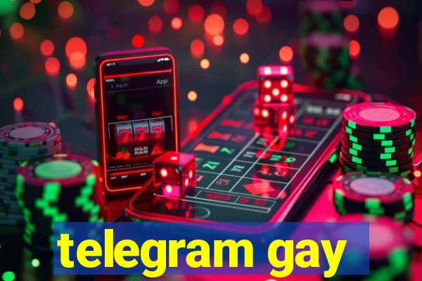 telegram gay