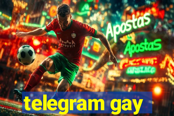 telegram gay