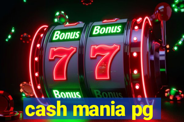 cash mania pg