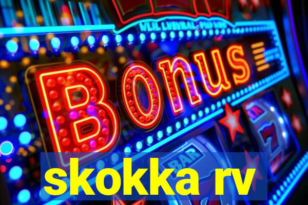 skokka rv