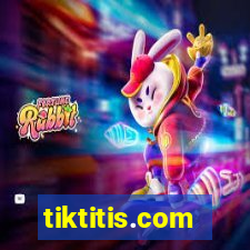 tiktitis.com