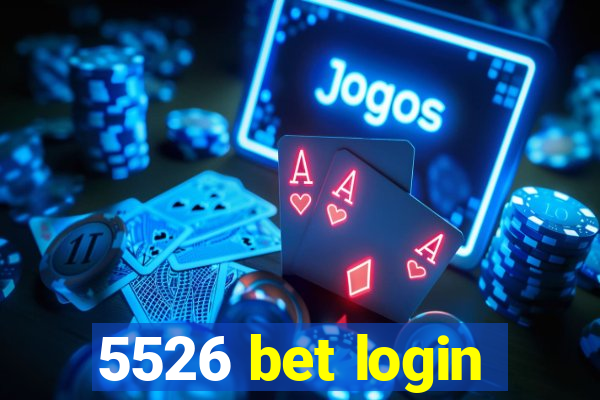 5526 bet login