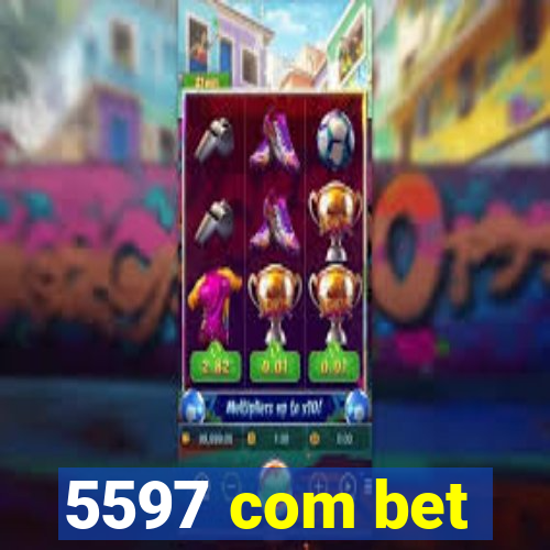 5597 com bet