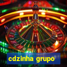 cdzinha grupo