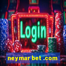 neymar bet .com