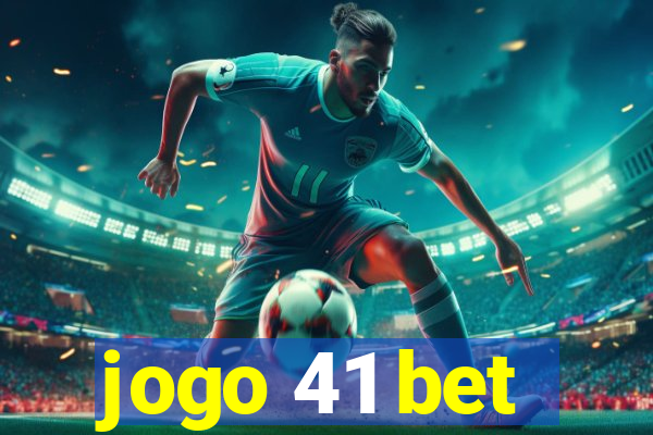 jogo 41 bet