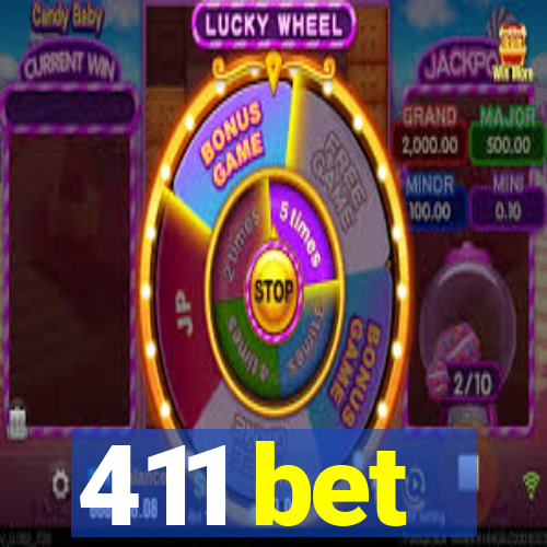 411 bet