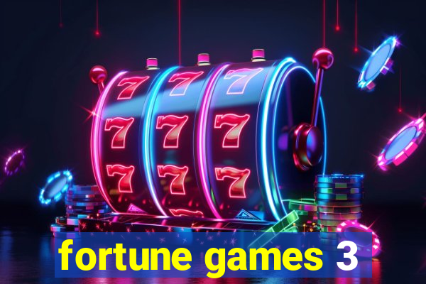 fortune games 3