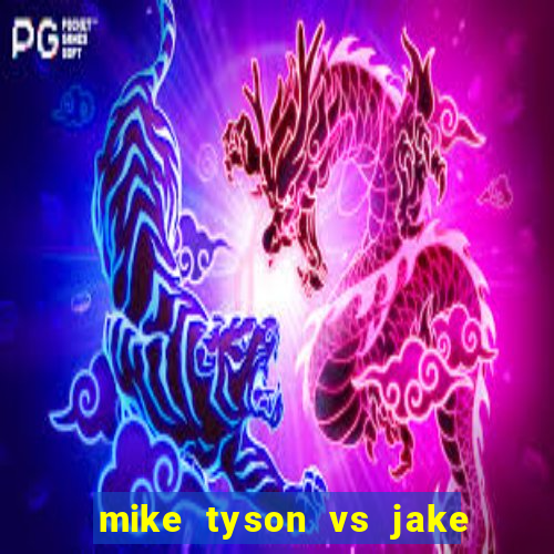 mike tyson vs jake paul assistir online