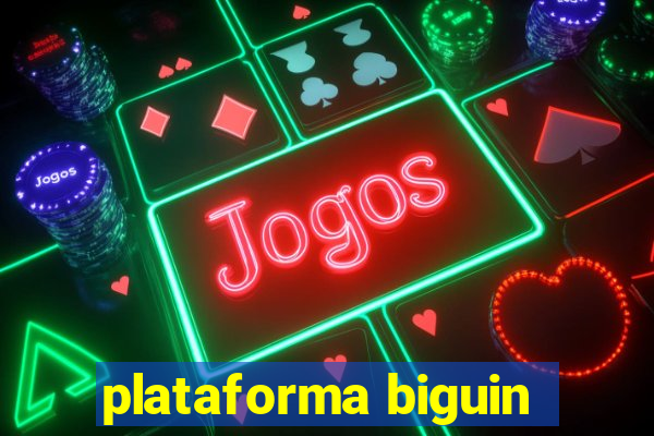 plataforma biguin