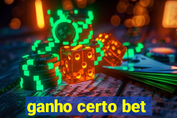 ganho certo bet