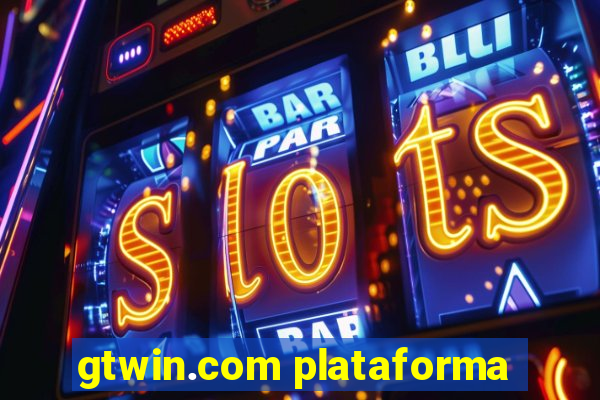 gtwin.com plataforma