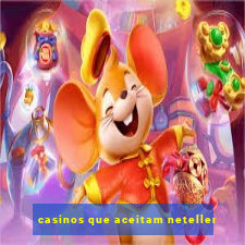 casinos que aceitam neteller