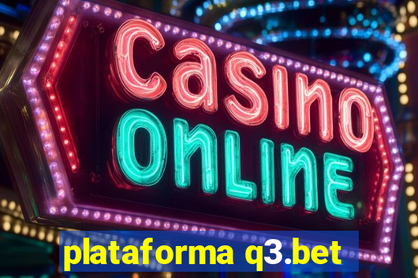 plataforma q3.bet