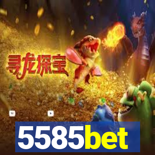 5585bet