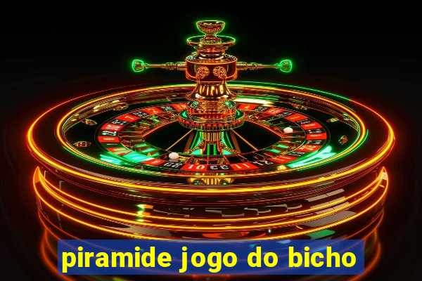 piramide jogo do bicho