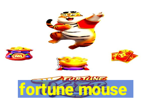 fortune mouse