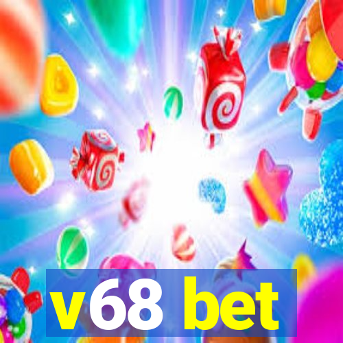 v68 bet