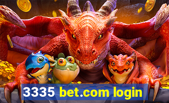 3335 bet.com login