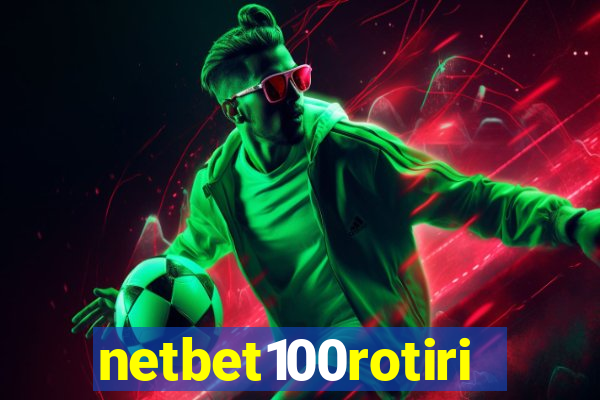 netbet100rotiri