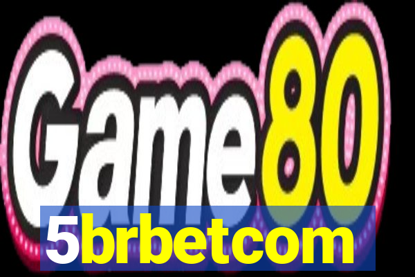 5brbetcom