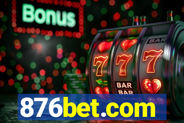 876bet.com