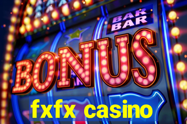 fxfx casino