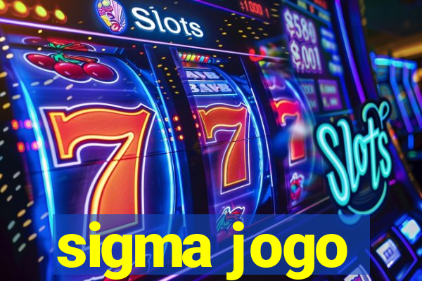 sigma jogo