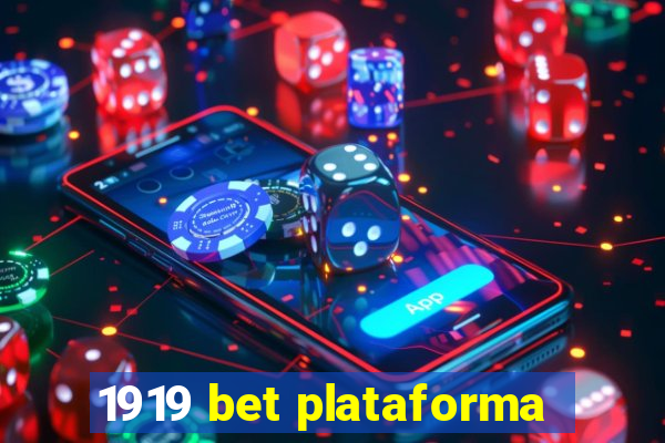 1919 bet plataforma